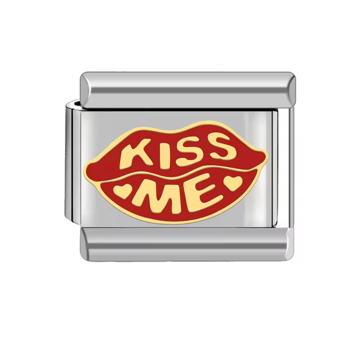Kiss me
